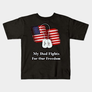 My dad my hero, Military Kids T-Shirt